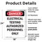 Signmission Portrait Electrical Testing Authorized Only Danger Sign, Plastic, 18in W x 24in L, 2PK OS-2PACK-DS-P-1824-V-1786 - alternate 6